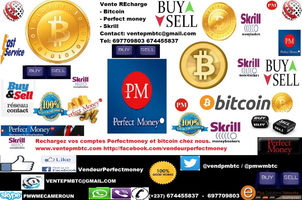 Buy Sell Refill Your Account Bitcoin Skrill Or Perfect Money In Cameroun - 