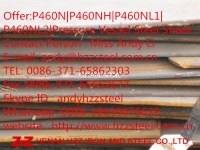 Offer:P460N|P460NH|P460NL1|P460NL2|Steel Plate|Pressure Vessel Steel Sheet